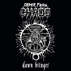 Order From Chaos - Dawn Bringer, LP Order From Chaos - Dawn Bringer, LP