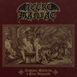 Necromaniac - Sciomancy, Malediction & Rites Abominable, CD