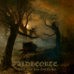 Aldheorte - Where Gods Have Eyes to See, CD