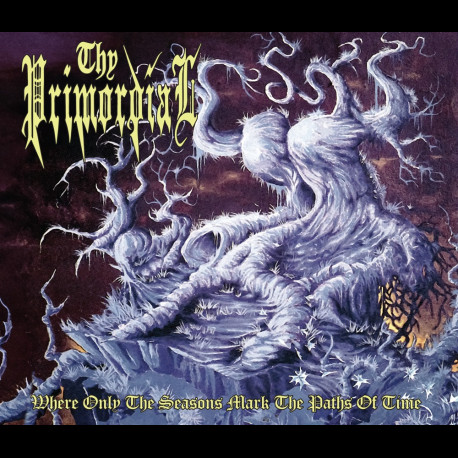 Thy Primordial - Where Only The Seasons Mark The Paths Of Time, Digi CD