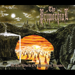 Thy Primordial - At The World Of Untrodden Wonder, Digi CD