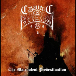 Cadaveric Possession - The Malevolent Predestination, CD