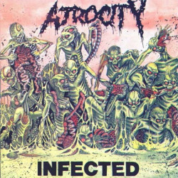 Atrocity - Infected, CD