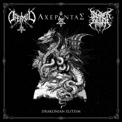 Ofermod / Black Altar / Αχέροντας - Drakonian Elitism, DLP