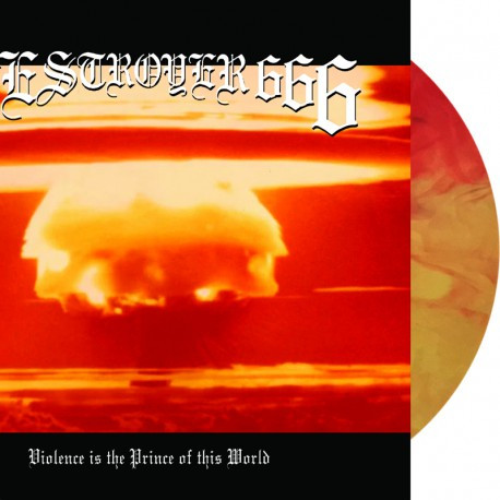Deströyer 666 - Violence is the Prince of this World, LP