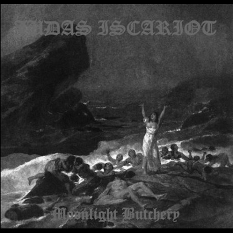 Judas Iscariot - Moonlight Butchery, LP