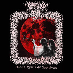 Marrow Of Man - Ancient Hymns of Apocalypse, LP