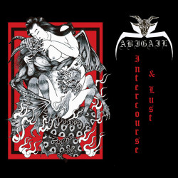 Abigail - Intercourse & Lust, Digi CD