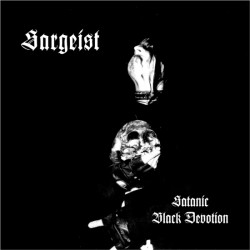 Sargeist - Satanic Black Devotion, Digi CD