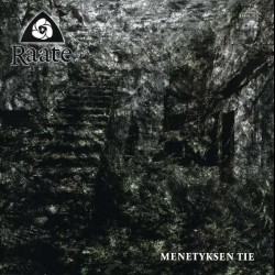 Raate - Menetyksen Tie, LP Raate - Menetyksen Tie, LP