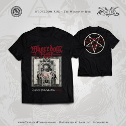 Whoredom Rife - The Worship of Idols, Shirt - Pre-Order