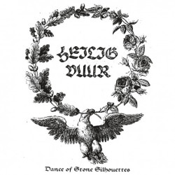 Heilig Vuur - Dance of the Stone Silhouettes, LP
