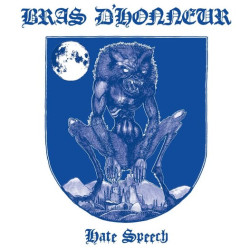 Bras d'Honneur - Hate Speech, LP