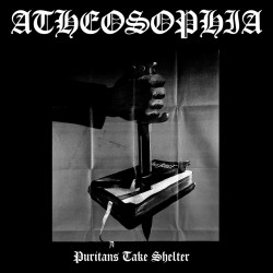 Atheosophia - Puritans Take Shelter, LP (Corner Bend)