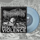 Profanation - Skull Crushing Violence, MLP