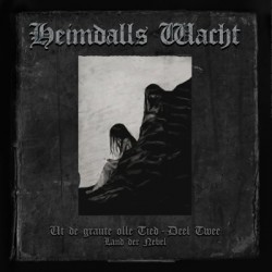 Heimdalls Wacht - Ut de graute olle Tied (Deel II) - Land der Nebel, CD Heimdalls Wacht - Ut de graute olle Tied (Deel II) - Land der Nebel, CD
