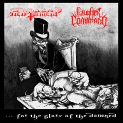 Hell Torment/Slaughter Command - ...for the Glory of the Damned, EP