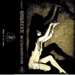 Varklek - Putressència, Tape Varklek - Putressència, Tape