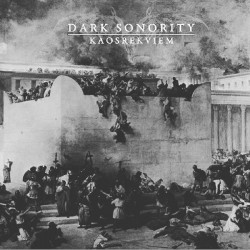 Dark Sonority - Kaosrequiem, 10'' MLP Dark Sonority - Kaosrequiem, 10'' MLP