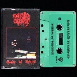 Perverted Ceremony - Sabbat of Behezaël, Tape Perverted Ceremony - Sabbat of Behezaël, Tape
