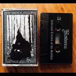 Bašmu - Infernal Circles of the Sabbat, Tape Bašmu - Infernal Circles of the Sabbat, Tape