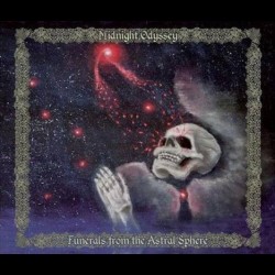 Midnight Odyssey - Funerals from the Astral Sphere, 2-CD