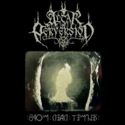 Altar of Perversion - From Dead Temples, LP + 7 Altar of Perversion - From Dead Temples, LP + 7
