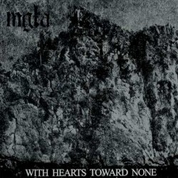 Mgla - With Hearts Toward None, LP