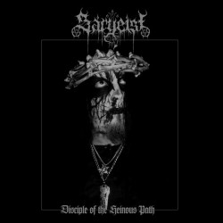 Sargeist - Disciple of the Heinous Path, LP Sargeist - Disciple of the Heinous Path, LP