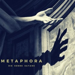 Die Sonne Satans - Metaphora, LP Die Sonne Satans - Metaphora, LP