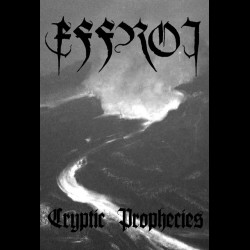 Effroi - Cryptic Prophecies, Tape Effroi - Cryptic Prophecies, Tape