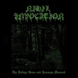 Nihil Invocation - The Valleys Green and Journeys Mourned, LP