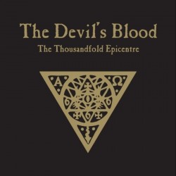 The Devil's Blood - The Thousandfold Epicentre, DLP (First Press)