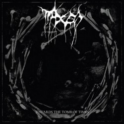 Naxen - Towards The Tomb Of Times, LP Naxen - Towards The Tomb Of Times, LP
