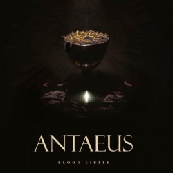 Antaeus - Blood Libels, LP