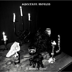 Spectral Wound - A Diabolic Thirst, LP