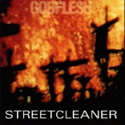 Godflesh - Streetcleaner, LP