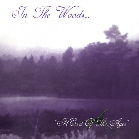 In the Woods... - HEart Of The Ages, Digi CD