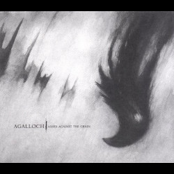 Agalloch - Ashes Against the Grain, DLP Agalloch - Ashes Against the Grain, DLP