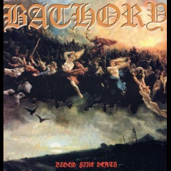 Bathory - Blood Fire Death, LP