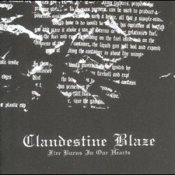 Clandestine Blaze - Fire Burns in Our Hearts, CD