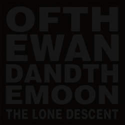 Of The Wand & The Moon - The Lone Descent, Digi CD