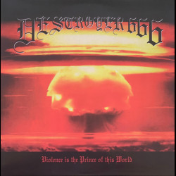 Deströyer 666 - Violence Is The Prince Of This World, Digi CD