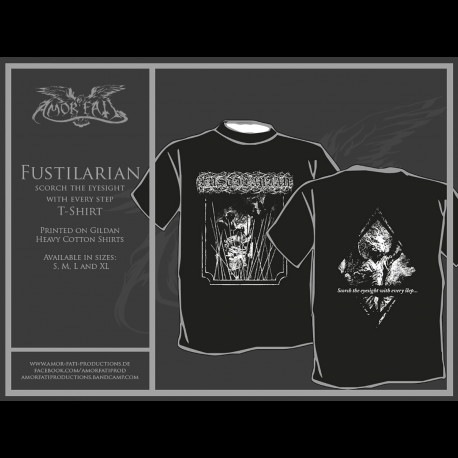 Fustilarian - Scorch The Eyesight With Every Step, Shirt (black)