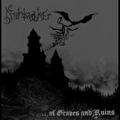 Nightwalker - ... of Graves and Ruins, CD