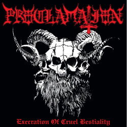 Proclamation - Execration of Cruel Bestiality, LP