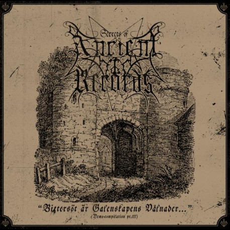 Ancient Records - Demo Compilation Vol. III - Bittersöt är Galenskapens Vålnader, DLP