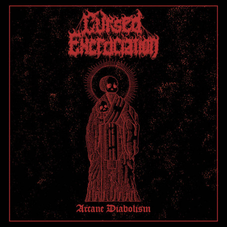 Cursed Excruciation - Arcane Diabolism, LP