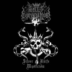Hell's Coronation - Silver Knife Mysticism, MCD