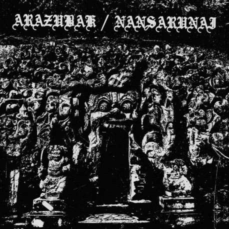 Arazubak / Nansarunai - Split, LP